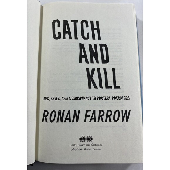 Catch and Kill by Ronan Farrow 2019 First Edition Hardback - Picture 4 of 9